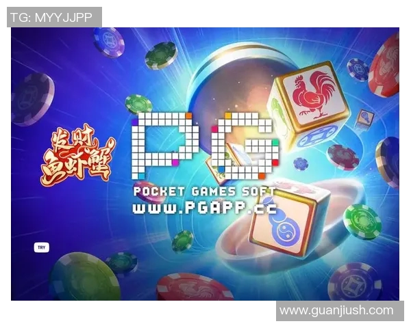 pg电子娱乐网站-探究pg电子娱乐网站的多面魅力-pg电子娱乐网站 pg电子娱乐网站-探究pg电子娱乐网站的多面魅力-pg电子娱乐网站